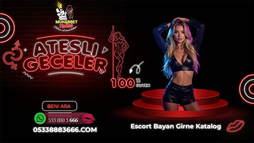 Escort Bayan Girne Katalog 2026
