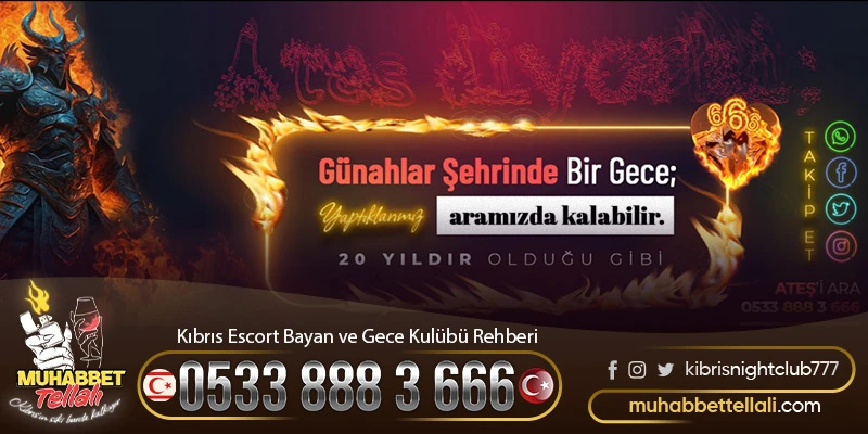Kıbrıs Gece Hayatı ve VIP Gece Kulüpleri Resmi Listesi