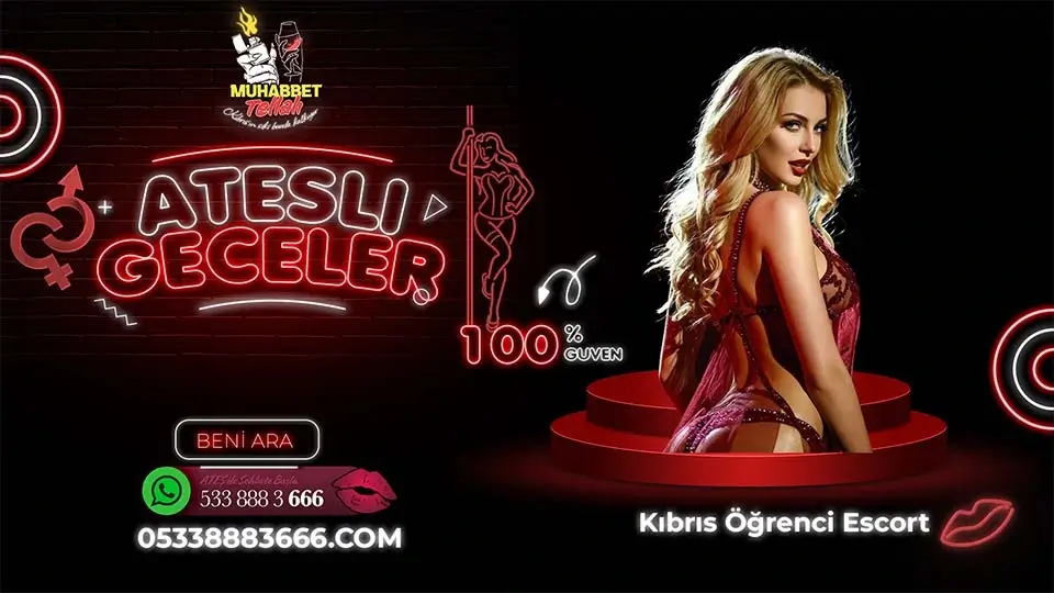Kıbrıs Öğrenci Escort Gerçeği